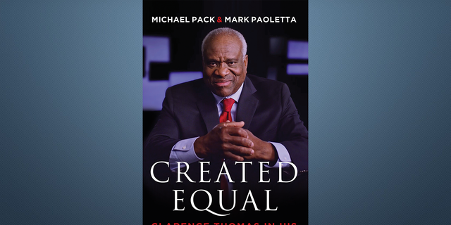 The front cover of "Created Equal: Clarence Thomas In His Own Words," written by Michael Pack and Mark Paoletta. 